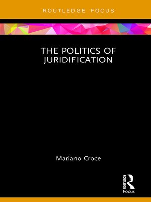 cover image of The Politics of Juridification